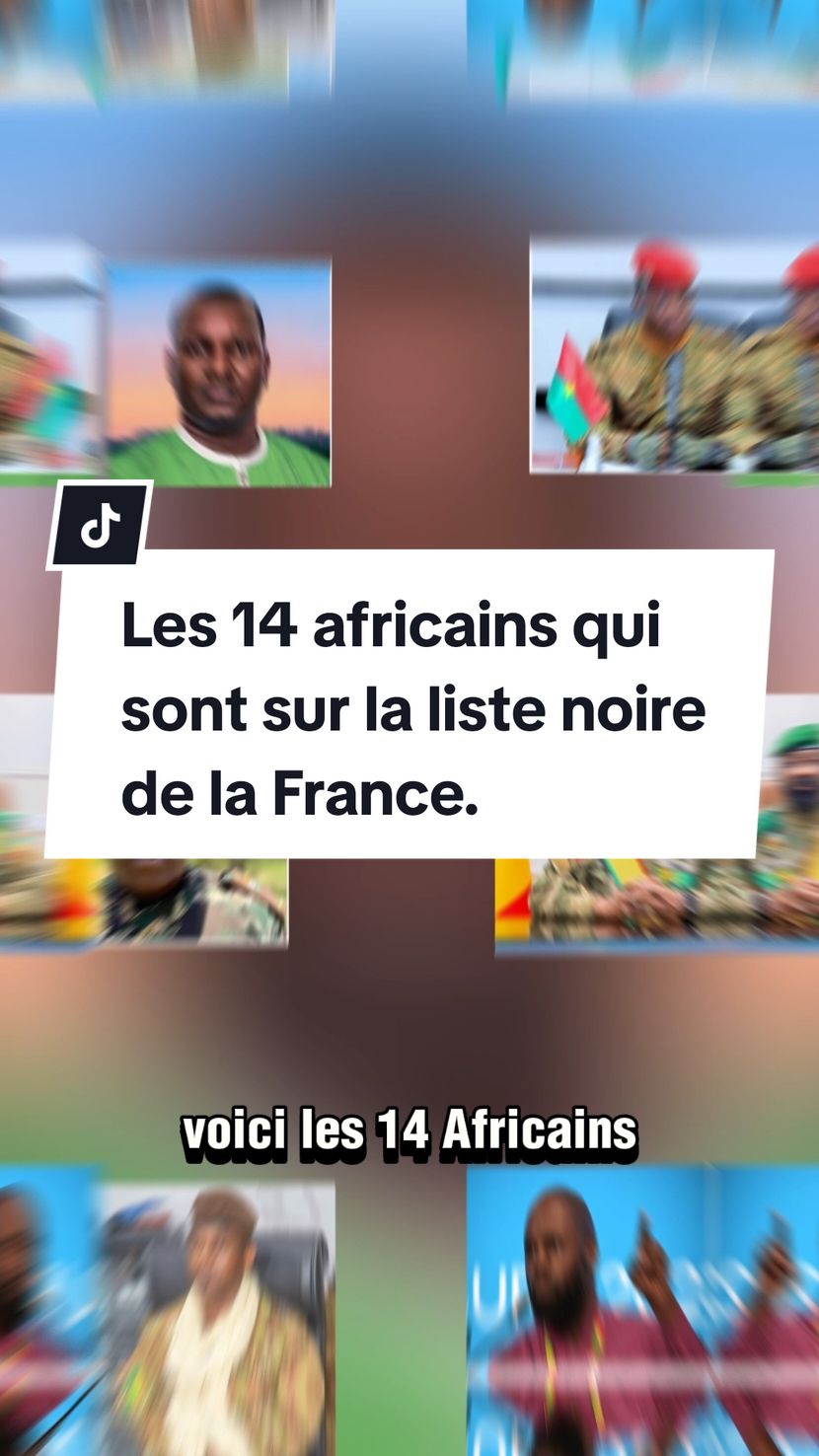 les africains qui sont sur la liste noire#afrique #france 