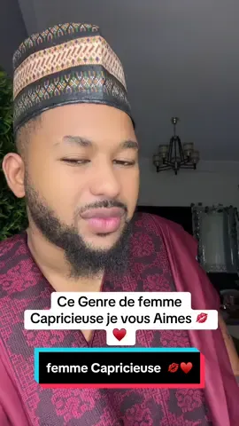 Ce Genre de femme Capricieuse je vous Aimes 💋♥️ #femmes #femmescapricieuses #caprices #caprice #couple #abidjan225🇨🇮 #fyp 