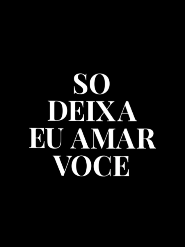 Deixa eu amar você? | #fernandoesorocaba  #deixaeuamarvocê #foryou #musica #lyrics #viral #tiktok #fyy #music #fyp #tipografiasmusicas 