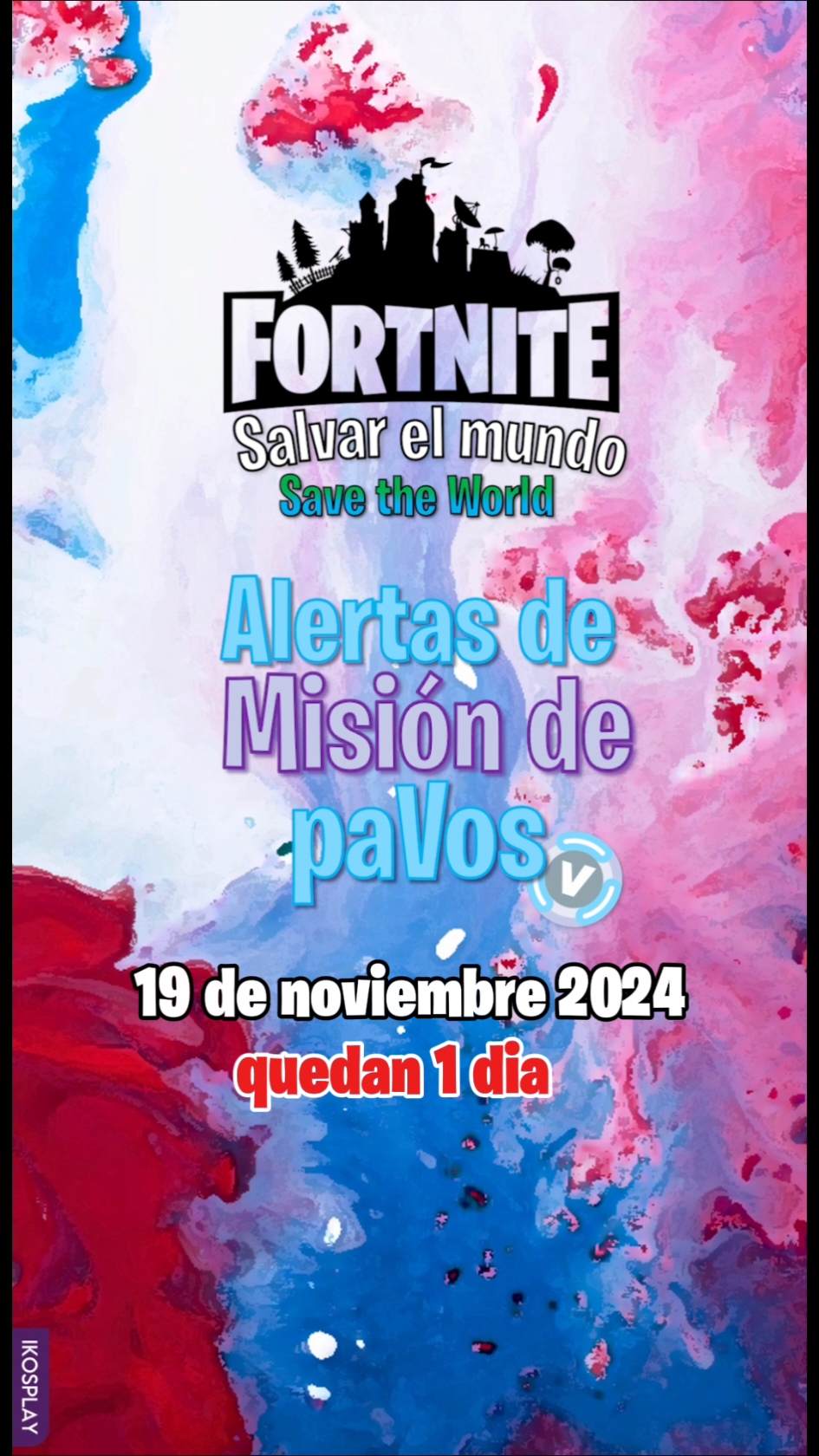 Alertas de misiones de paVos 19/11/24 #Fortnite #SalvarElMundo #TiendaDeFortnite #ForYou #ForyouPage #parati