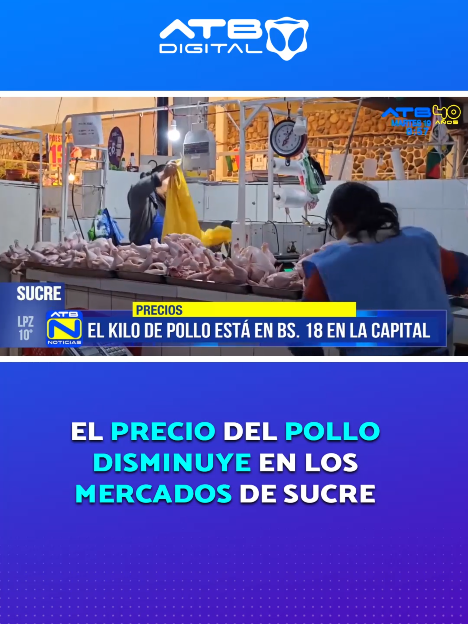 En medio del paro del sector cárnico, los precios del pollo han comenzado a bajar en los mercados de Sucre. En el Mercado Campesino, el kilo se vende entre Bs. 15 y Bs. 17, mientras que en otros puntos de la ciudad, como el Mercado Central, el precio alcanza hasta Bs. 18. La diferencia de un boliviano entre los mercados permite a las familias buscar opciones más económicas, aliviando parcialmente la presión generada por la ausencia de carne de res. #Precios #Pollo #Mercados #Sucre #ATBDigital #ATBNoticias #ATBInforma #fyp #paratiii