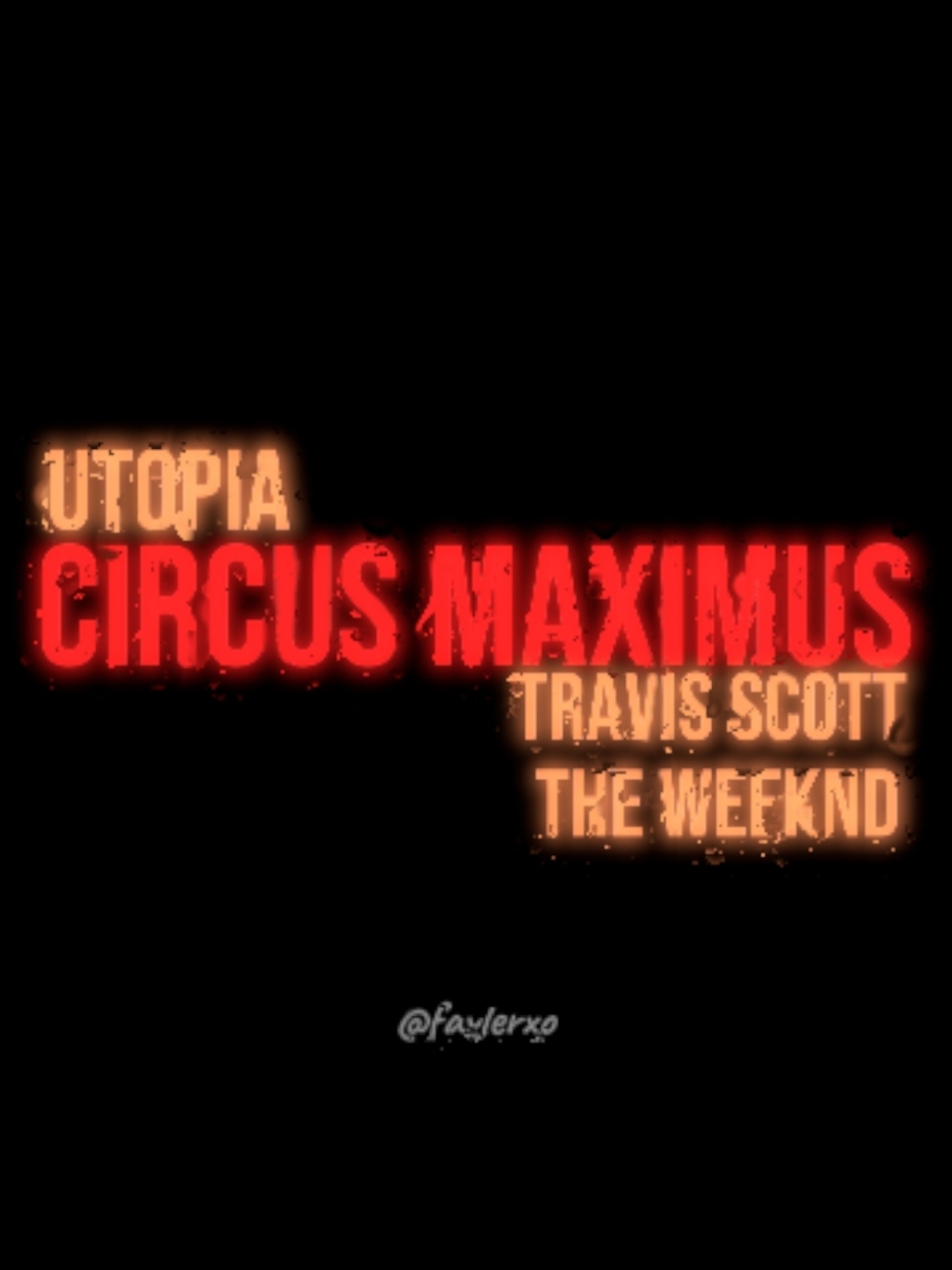 Circus maximus Is really good  #theweeknd #travisscot #utopia #xo #circusmaximus #fyp #able #lyric #lyrics_songs #songslyrics 