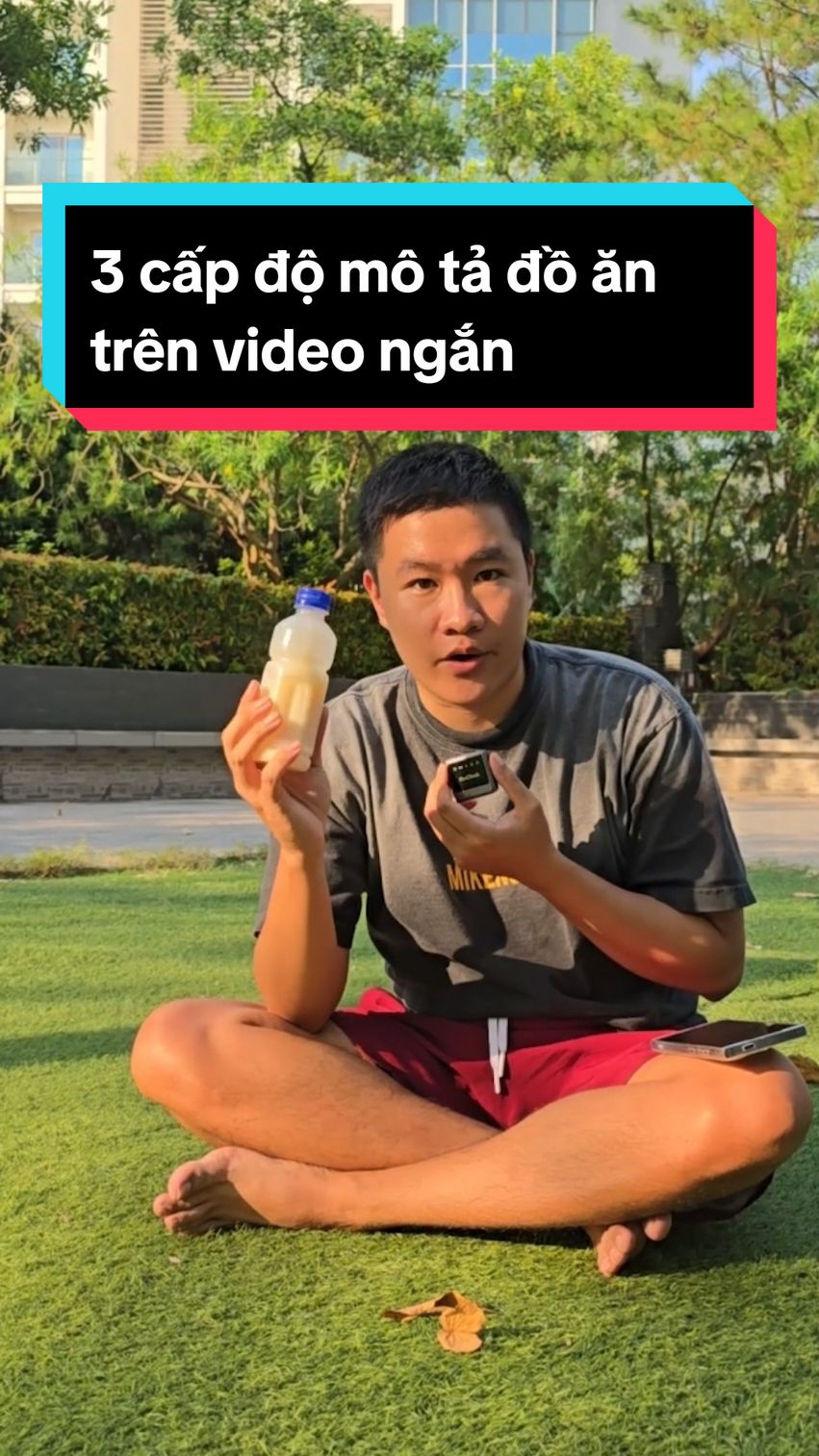 3 cấp độ mô tả đồ ăn trên video ngắn #edudcmedia #videongan #dcgr #xoamutiktok