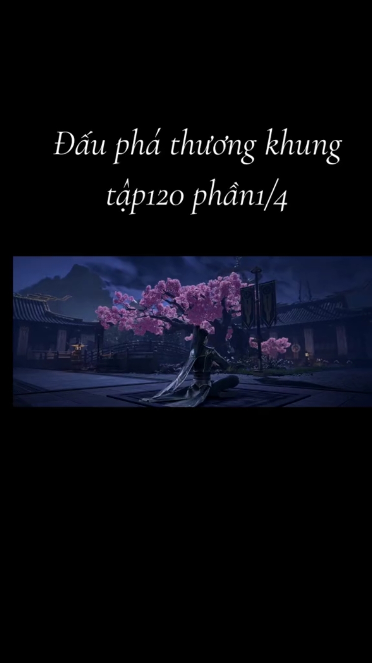 Đấu phá thương khung tập120 #tieuviem #4k #đptk #tieuytien #hh3dtq #xuhuong #xuhuonggiaitri #xuhuongtiktok #hoathinh3dtrungquoc #dauphathuongkhung 