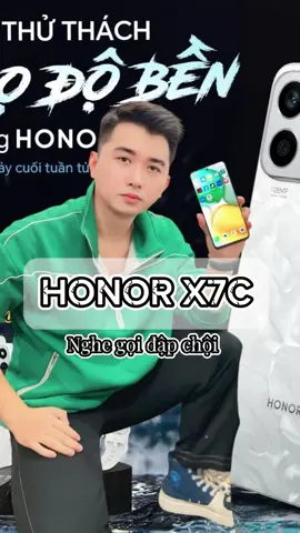HONOR X7C chiếc điện thoại dùng để nghe, gọi, đập, chội 😎 #HONORX7C #honorvietnam #thanhtruong #dienthoaithongminh 