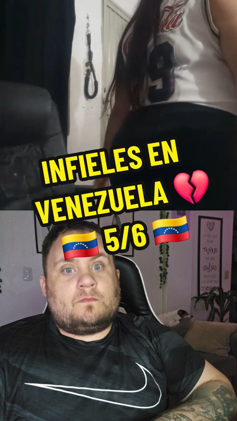 Infieles en Venezuela (parte 5/6) 🇻🇪💔🔥