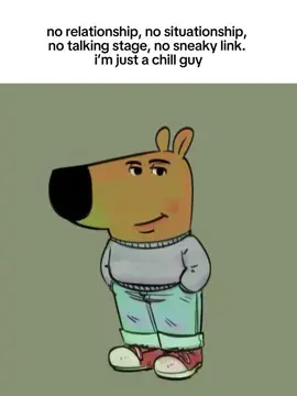 just a chill guy fr #chill #chillguy  #Meme #MemeCut #justachillguy #reddit_tiktok #fyp 