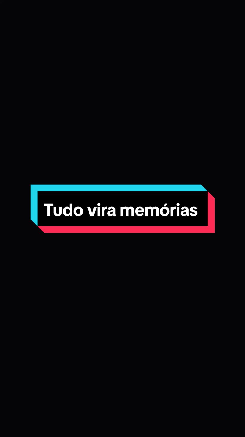 Tudo vira memórias. #motivation #reflexion #motivação #reflexão #frasesmotivadoras #frasesmotivacionais #status #statuswhatsapp #statusvideo #1millionaudition #aesthetic 