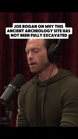 Joe Rogan and Jimmy Corsetti on some of the reasons why this ancient site may not have been fully excavated #JoeRogan #JRE #Comedy #Podcast #ancienthistory 