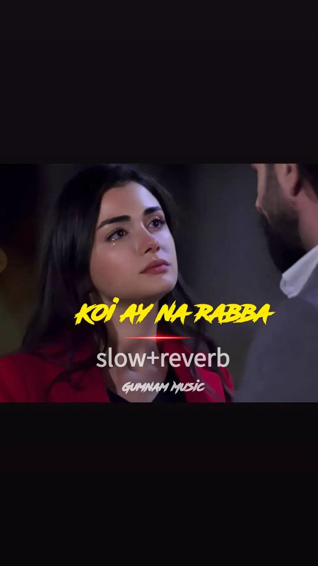 (Slowed+Reverb)❤️🎧#foryou #slowedandreverb #gulshairmusic #fullsong #fullsongs #pakistanisongs #punjabisongs #punjabi #illu #fyp #fyp #indiansongs #100k #goviral #viralme #1millionaudition #hindisong #bollywoodsong #tseries #sadsong #romanticsong #lovesong #slowedandreverb #foryou #fyp #trending #illu #burhan_tv #goviral #fyp #usa_tiktok #pakistanisong #plzunfrezemyaccount #plzviral #foryoupage #100kfollowers #indiansongs #punjabisong #fullsongs #grow_account #100kviews #viewsproblem #support_me #musiclover #AudioSpectrum #soundwave #musicvisualizer #tiktokaudio #viralmusic #tiktoksound #audiolove #gumnammusic 