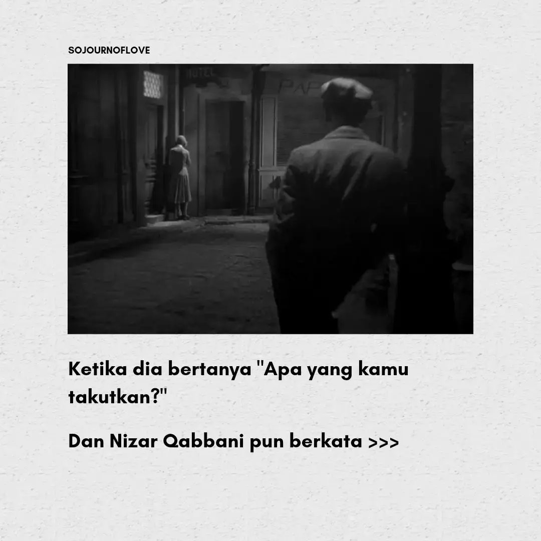 #sojournoflove #nizarqabbani #syair #quotes #qotd #poetry #Love #relatable #sadvibes #foryou 