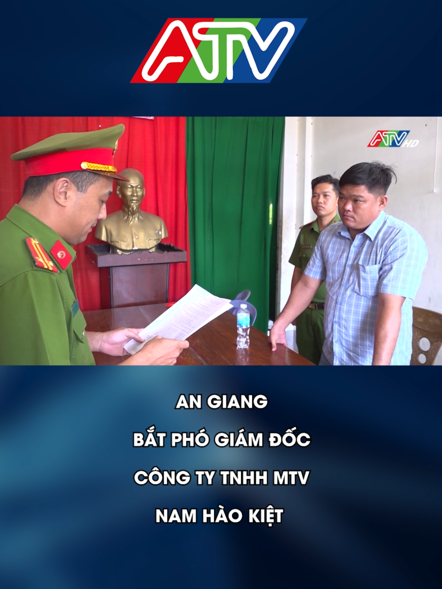 AN GIANG BẮT PHÓ GIÁM ĐỐC CÔNG TY TNHH MTV NAM HÀO KIỆT #daitruyenhinhangiang #tiktoknews #batgiu #phogiamdoc