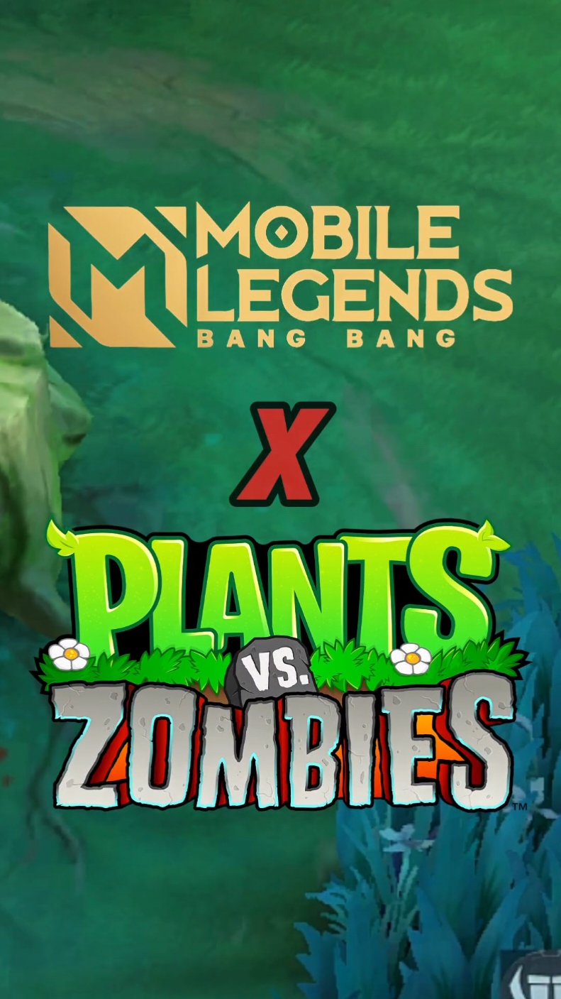 PLANTAS VS ZOMBIES x MOBILE LEGENDS #mobilelegends #mlbb #fyp #plantsvszombies #plantasvszombies #mlbbcollab 