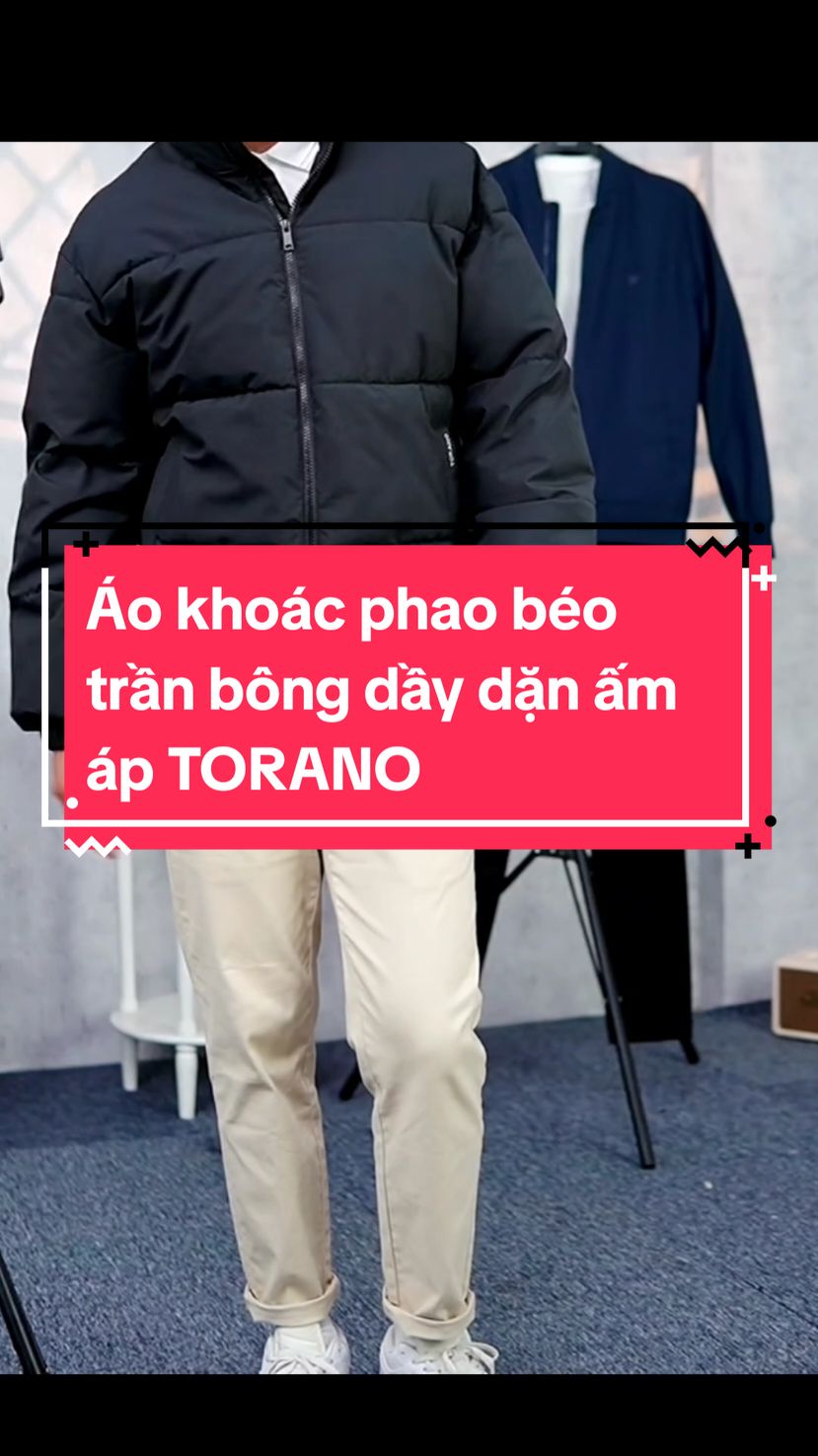 Áo phao béo TORANO trần bông cổ cao #thoitrang #thoitrangnam #xuhuong #thinhhanh #hottrend #fry #aokhoac #aophao #torano #2025 