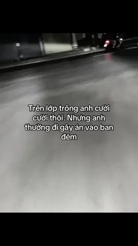 Trên lớp là học sinh ngoan tối về thì chưa biết đâu