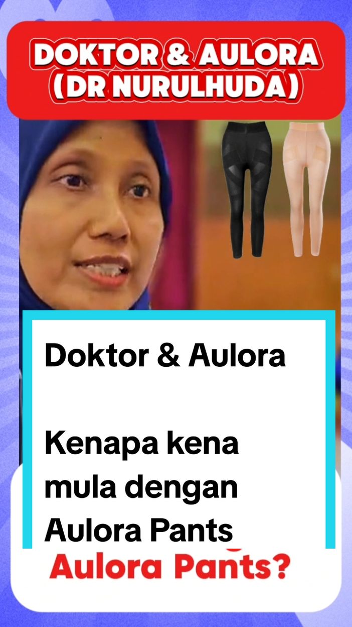 Kenapa kena mulakan dengan Aulora Pants? Jom dengarkan penjelasan dari Dr Nurul. . Nak dapatkan aulora pants boleh roger sis nur 👇 011 337 85782 . #Aulora #AuloraPants #AuloraPantsWithKodenshi #SeluarAulora #DoktorAulora #BEInternational 