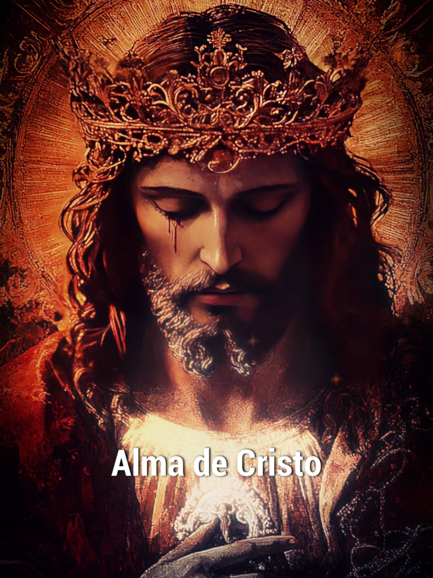 La ORACIÓN ALMA DE CRISTO 🕊 Llénate de Fe #Jesucristo #Oración #FeEnDios #AlmaDeCristo #OraciónTradicional