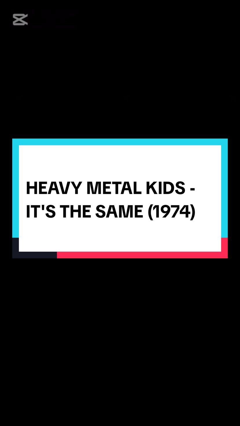 Salam dan sehat selalu sahabat Masa Lalu Official.  Kenangan apakah yang pernah para sahabat alami dibalik lagu jadul ini?  Yuk..., berbagi cerita.  HEAVY METAL KIDS - IT'S THE SAME #lagulawas #lagulawasnostalgia #lagulawasviral #lagulawasindo #lagulawasbarat #lagunostalgia #lagunostalgiaviral #lagu70an #lagukenangan #lagukenangan70an #lagulovesong #lovesong70s #laguevergreen #laguevergreen80an #laguoldies  #lagupopbarat #lagubaratjadul #lagujadul #lagujadulhits #lagujadulbarat #lagubaratjadul #lagubarat70an #lagubarat80an #lagulawasbarat