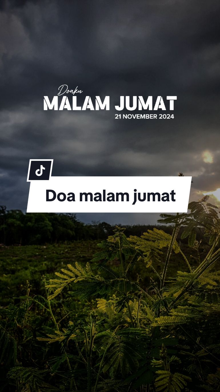 Doa malam jumat #CapCut #viral #motivation #motivasihidup #trending #motivasidiri #fypシ゚ #fyp #status #katakata #statusharian #quotes #trend #doa #jumat #malamjumat #jumatberkah 