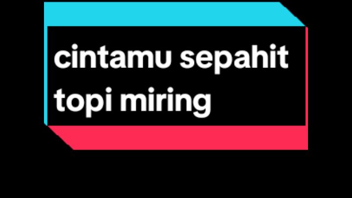 serr topi miring ni🎧 #jhf #jogjahiphopfoundation #cintamusepahittopimiring #liriklagu #lyrics #foryoupage #sadness 