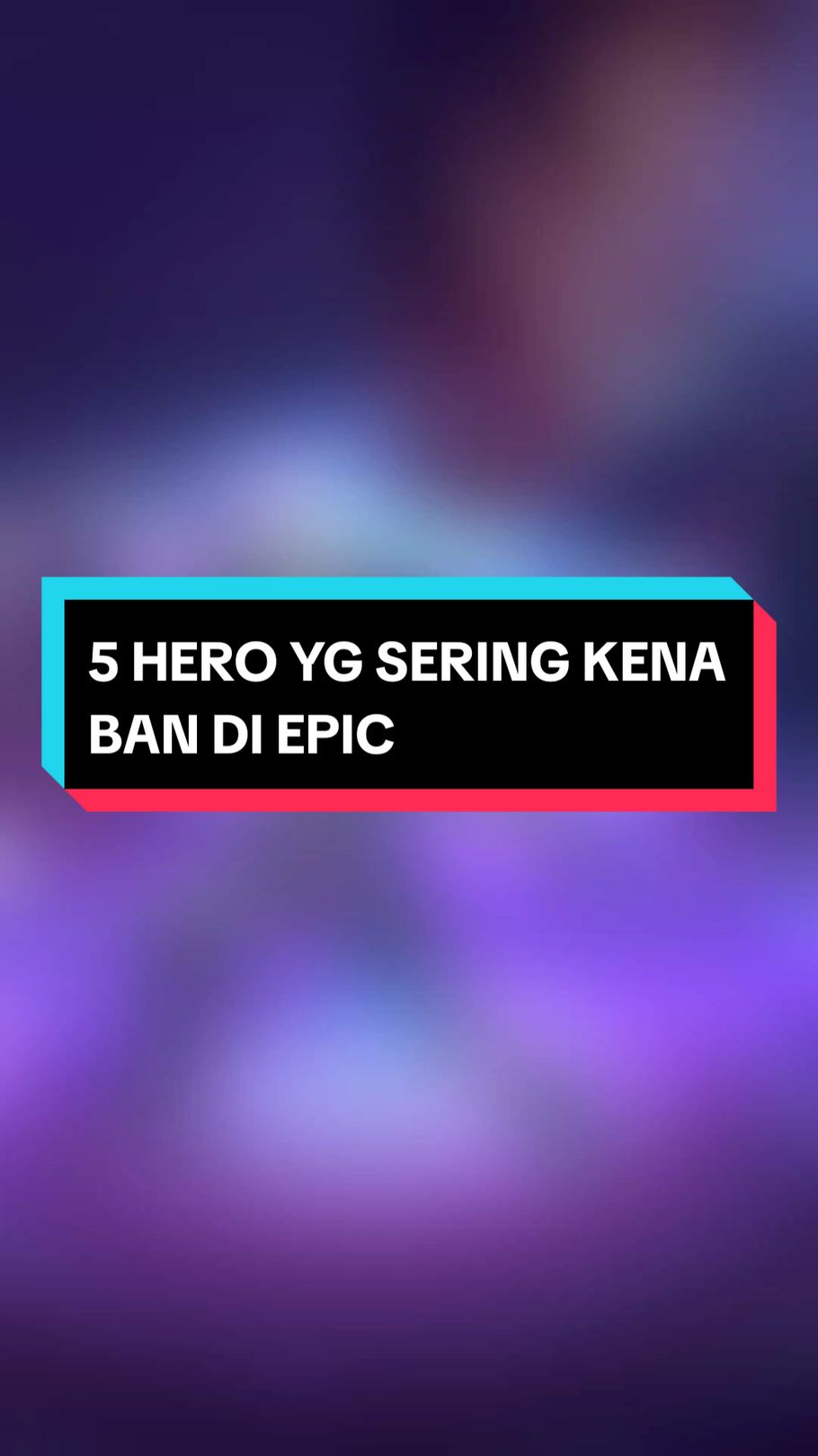 5 Hero yg sering kena ban di rank epic !! #heroepic #heromlbb #rankepic #heroseringdiban #bannedmlbb #heroop 