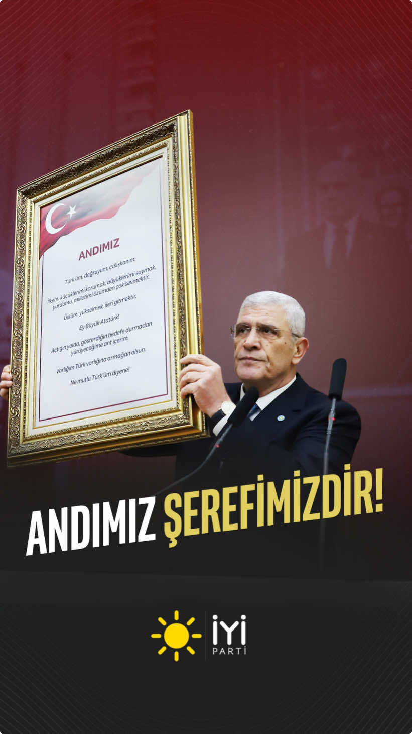 Varlığımız, Türk varlığına armağan olsun! #Andımız  #müsavatdervişoglu  #iyiparti 