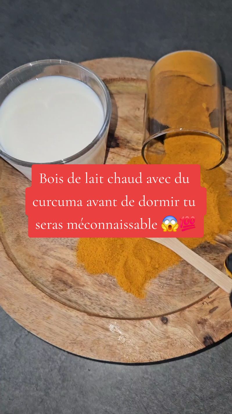 Bois de lait chaud avec du curcuma avant de dormir tu seras méconnaissable 😱💯 #tiktokfrance #frypgシ #santénaturelle #sante #fry #video #miracle #fouryoupage #remèdenaturel #videoviral #fouryou #astuce 