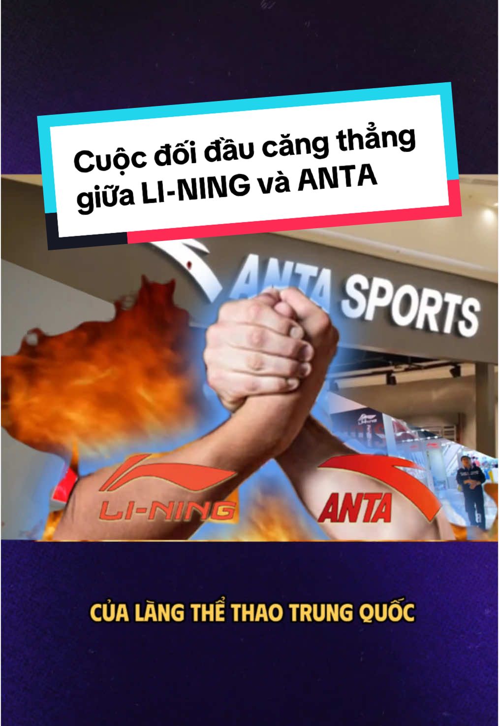 Một chút chút thú vị về cuộc đối đầu căng thẳng giữa Li-Ning và Anta #thienthamdinh #brandstory #Lining #Anta 