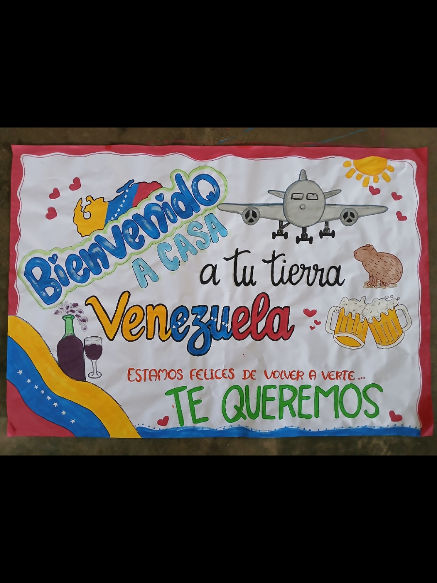 Pancarta de Bienvenida 🇻🇪❤️‍🩹 #bienvenido #venezuela #Bienvenidoacasa 