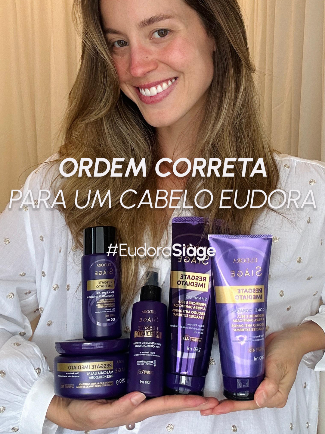 É assim que se faz para ter um #CabeloEudora com a linha Siàge Resgate Imediato✨  Shampoo, Água Lamelar por 15 segundos no chuveiro, condicionador, Leave-in e pronto! Um cabelo macio, hidratado e lindo! Qual é a sua linha favorita de Eudora Siàge?