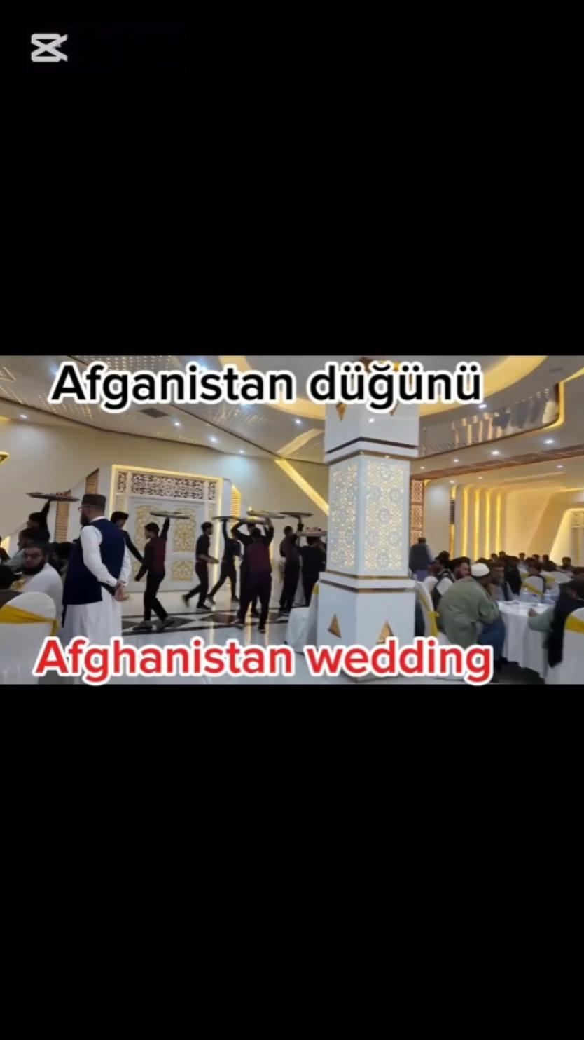 #Afganistan #wedding #Afganistan #düğünu #kesfet #tik_tok 