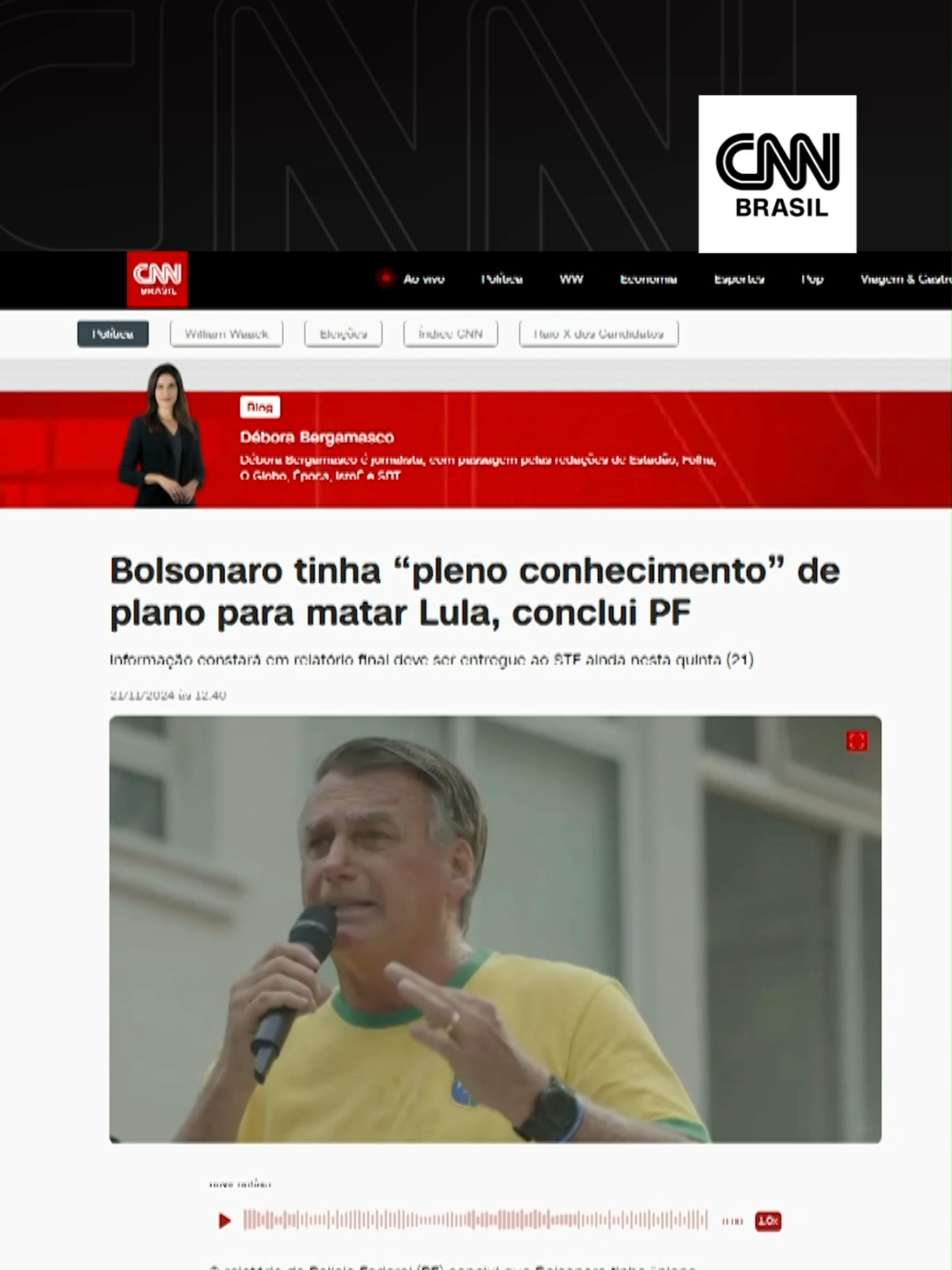 O relatório da Polícia Federal (PF) conclui que Bolsonaro tinha “pleno conhecimento” do plano para assassinar o presidente Luiz Inácio Lula da Silva (PT), o vice-presidente Geraldo Alckmin (PSB) e o ministro Alexandre de Moraes, do Supremo Tribunal Federal (STF). #CNNBrasil #CNNPolítica #Lula #Boslonaro