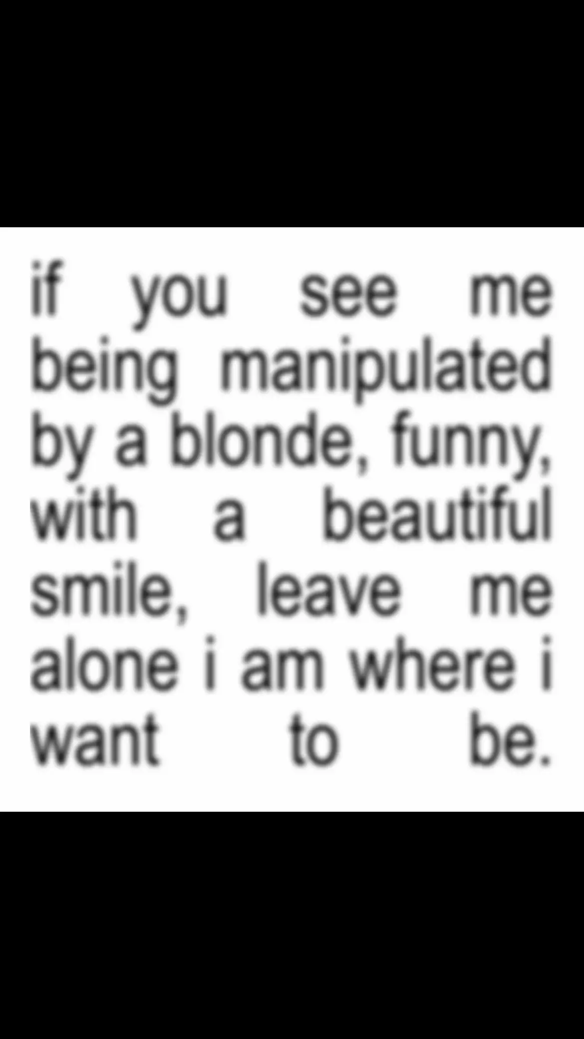 #damn #fyp #fouryou #viral_video #noway #fyppp #crush #manipulate #blonde #funny #smile #leavemealoneplease 