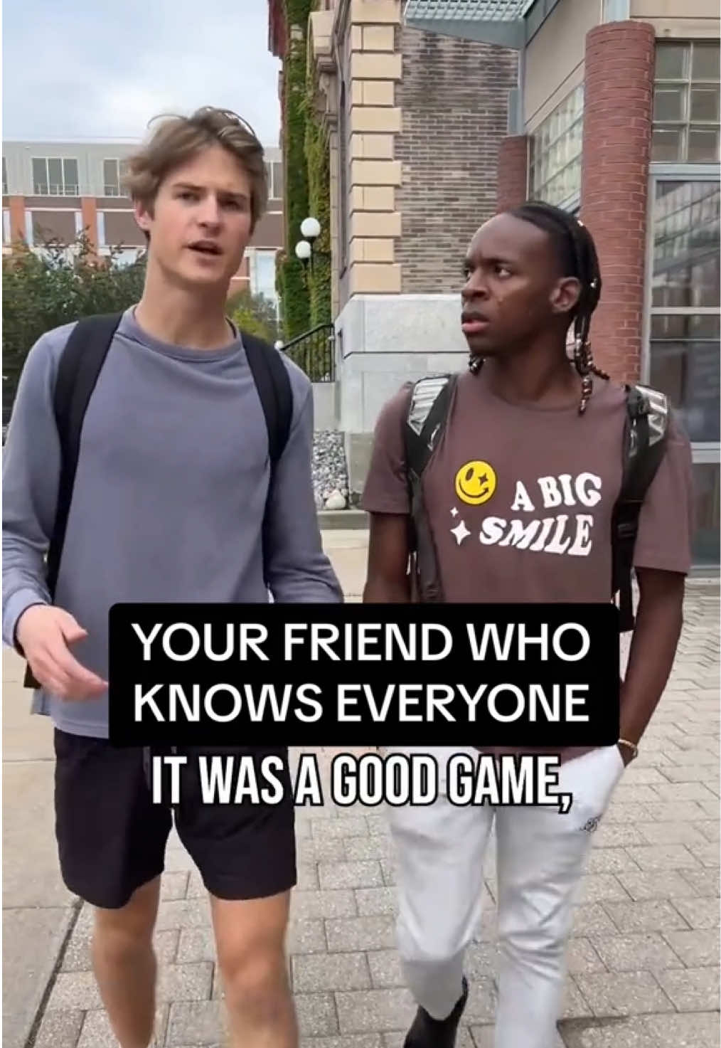 he is friends with you, the person reading this, as well #collegelife #lifeoncampus #extravert #friends #campus #upperclassmen 