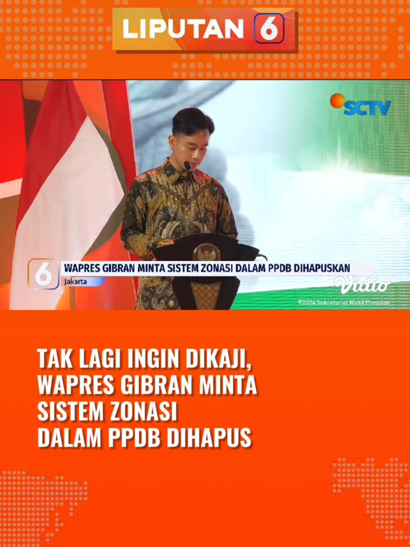 Wapres Gibran minta sistem zonasi dalam PPDB dihapus. #gibran #zonasi #ppdb #beritatiktok #tiktokberita #fypindonesia #foryou #tiktoknews #longervideos #liputan6sctv #fyp #liputan6pagi #newssctv