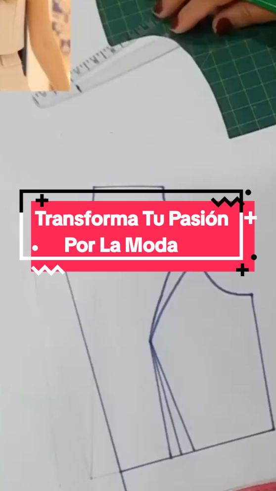 Transforma tu pasión por la moda en una carrera éxito #ModaConEstilo #PatronajeDesdeCero #AprendeDiseño #EmprendeConEstilo #DiseñoDeRopa #CursoOnline 