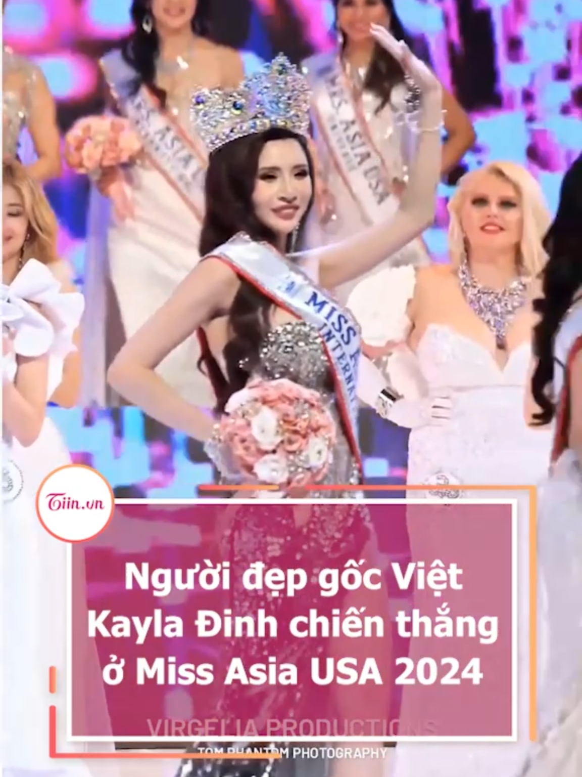 Người đẹp gốc Việt Kayla Đinh chiến thắng ở Miss Asia USA 2024 #tiinnews