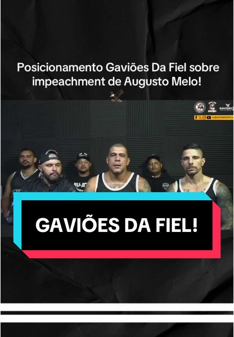 Posicionamento Gaviões Da Fiel sobre impeachment de Augusto Melo! 🦅 #Corinthians #gavioesdafiel 