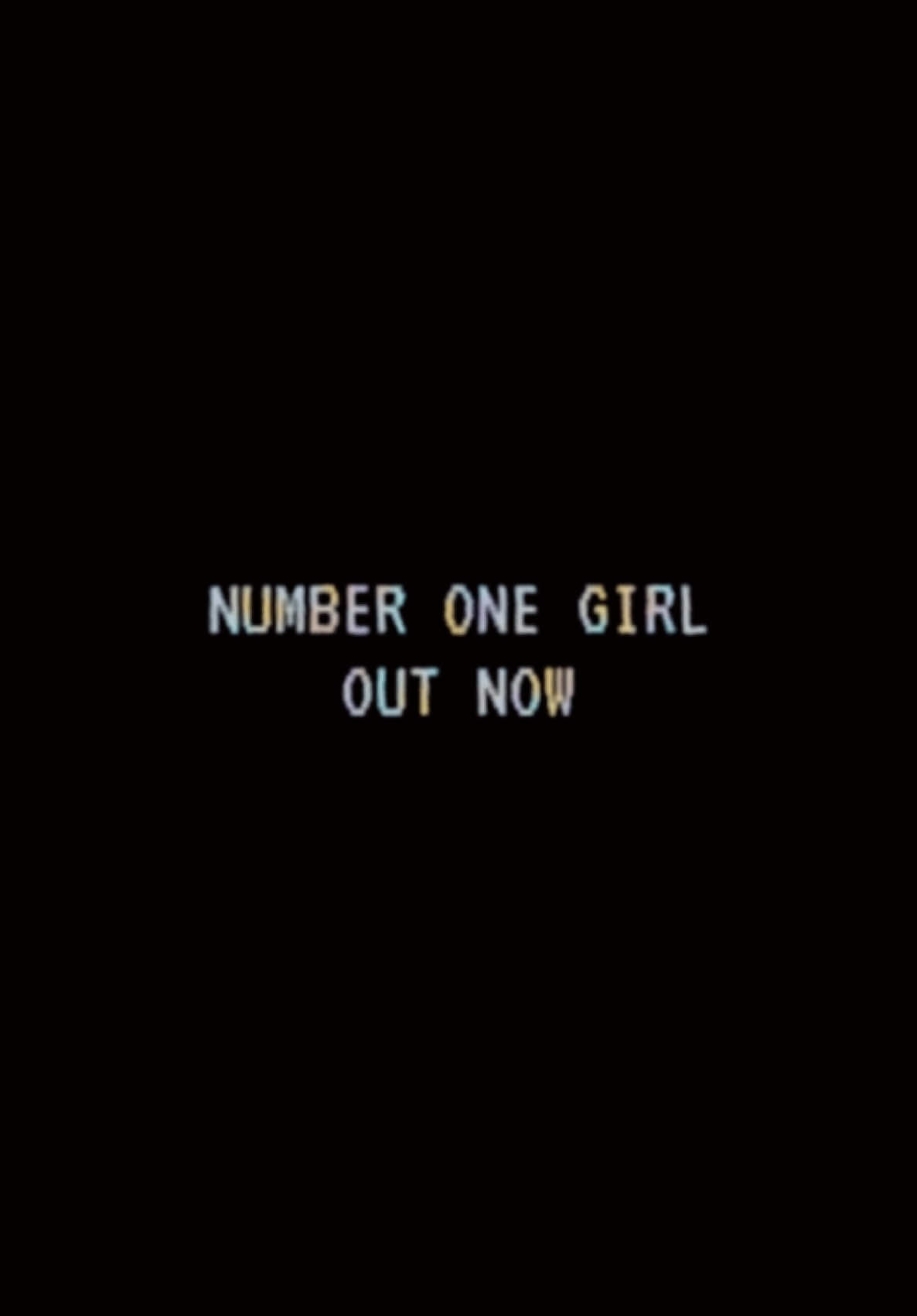 number one girl is out now. this one is for every girl (and boy) who dreams to be somebody’s number one.