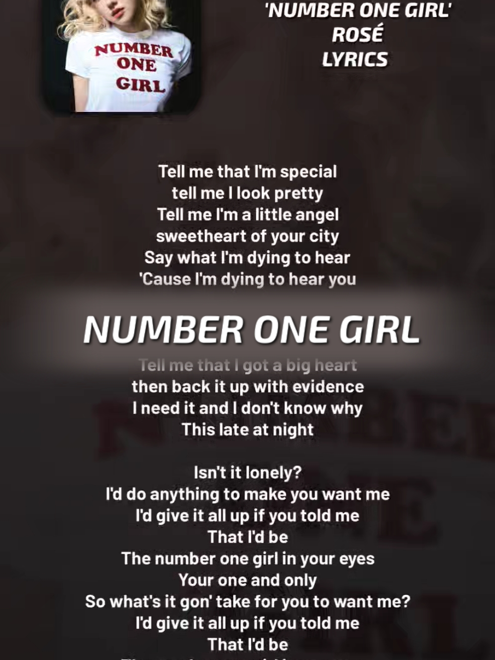 NUMBER ONE GIRL, lyrics  #rose #roses_are_rosie #numberonegirl 