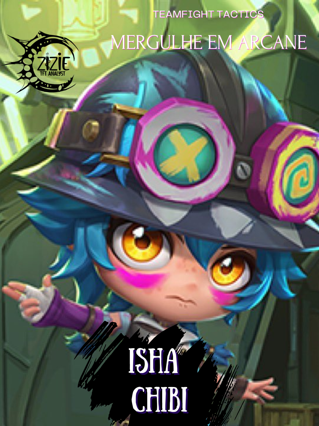 Isha Chibi from Golden Spatula (Chinese TFT) #Arcane #Isha #TFT #tftmobile #Vi #Jinx #netflixseries #games #leagueoflegends #Set13 #chibi #FTGS #fyp