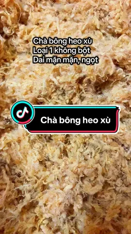 Chà bông heo xù, hàng loại1 không bột, dai mặn, ngọt #atusfood #chabong #chàbông #chabongheo #chabongheoxu 
