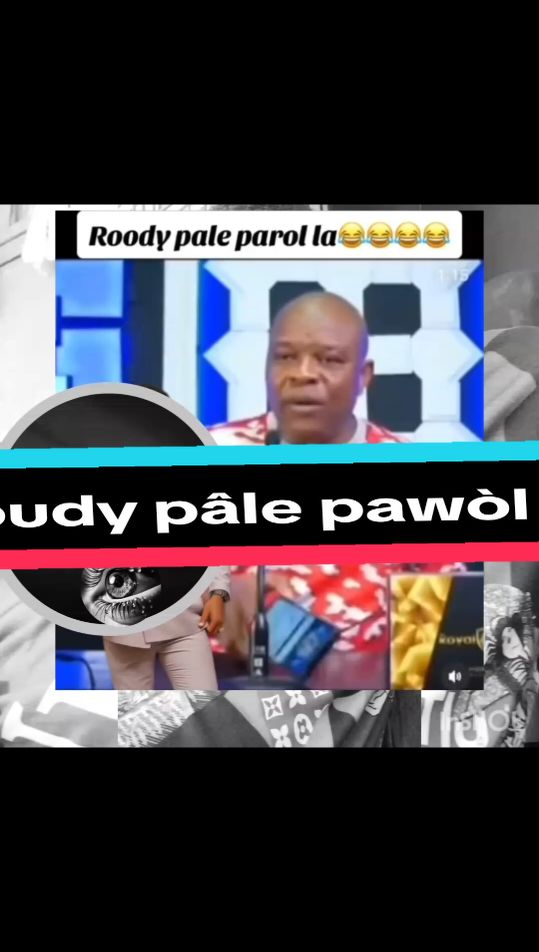 roudy sanon pâle pawòl la 😄🫠🫵 #viralvideo #haiti #haitiantiktok 