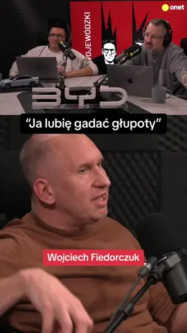 - Ja lubię gadać głupoty - Wojciech Fiedorczuk gościem podcastu #WojewódzkiKędzierski 🎙️ #płatnawspółpraca #BYDPolska #BuildYourDreams #BYDhybryda 