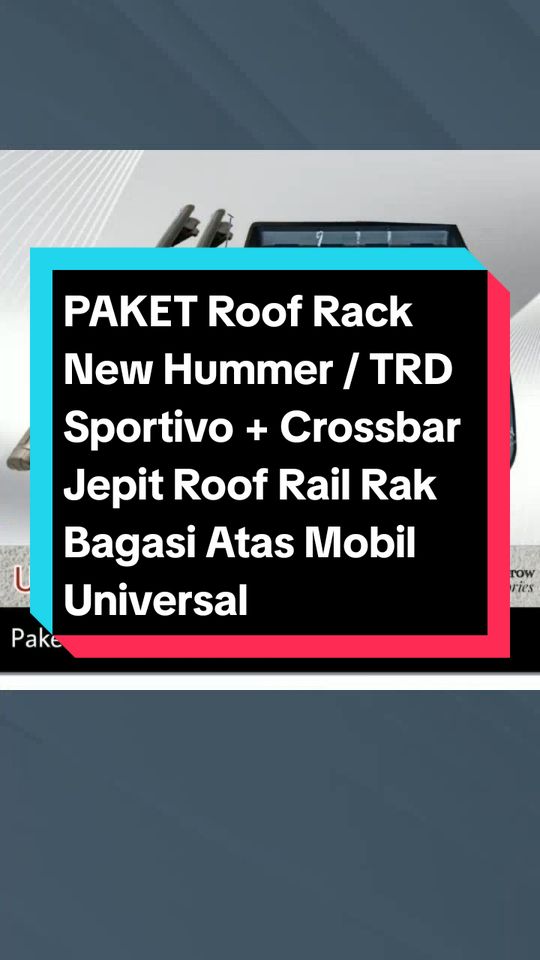 PAKET Roof Rack New Hummer / TRD Sportivo + Crossbar Jepit Roof Rail Rak Bagasi Atas Mobil Universal Turun harga menjadi Rp1.175.000!