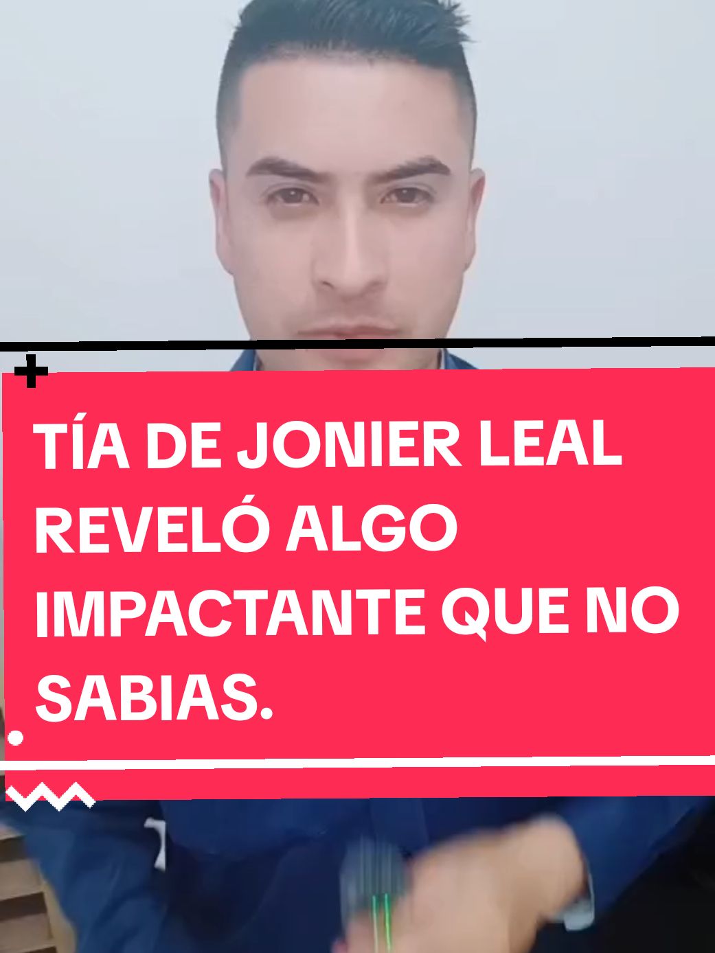 TÍA DE JONIER LEAL REVELÓ ALGO IMPACTANTE QUE NO SABIAS. Requieres asesoría jurídica contacto whatsApp perfil  #TÍA #JONIER #LEAL #Mauricioleal #REVELÓ #ALGO #impactante #NO #SABIAS