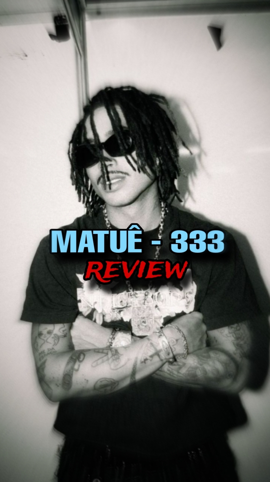 Sou fã de música boa, trago reviews sem clubismo. Análise de álbuns #2  Matuê - 333, mande sugestões.👇🏻 - - - #matue #333 #surgicalreviews #review