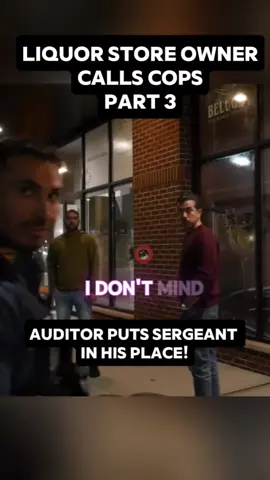 PART 3 LIQUOR OWNER CALLS COPS!#CapCut #public #freedom #owner #auditor #liberty #cops #nj #part3 #education #recording #camera 