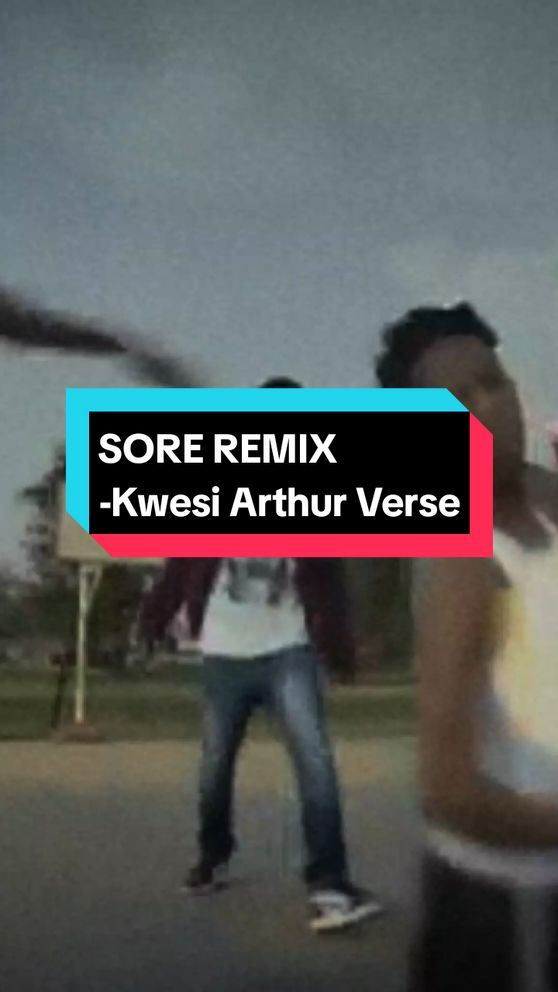 VerSe 🐐  Artist:Kwesi Arthur Song:Sore Remix Follow up . Hashtags #kwesiarthur #sore #remix #lyricsvideo #lyrics #viral #ghanatiktok🇬🇭 #ghanatiktokers🇬🇭🇬🇭🇬🇭 #foryou #fyppppppppppppppppppppppppppppppppppp #musicvideo #verse #fyp 