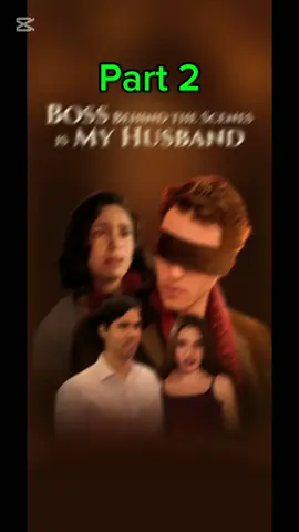 Boss behind the scenes is my husband  Part 2 #englishdrama #trending #tiktok #Flextv #foruyou #fyp #shortdrama #shortplay 
